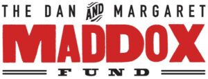 The Dan and Margaret Maddox Fund